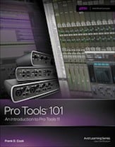 Pro Tools 101: An Introduction to Pro Tools 11 book cover
